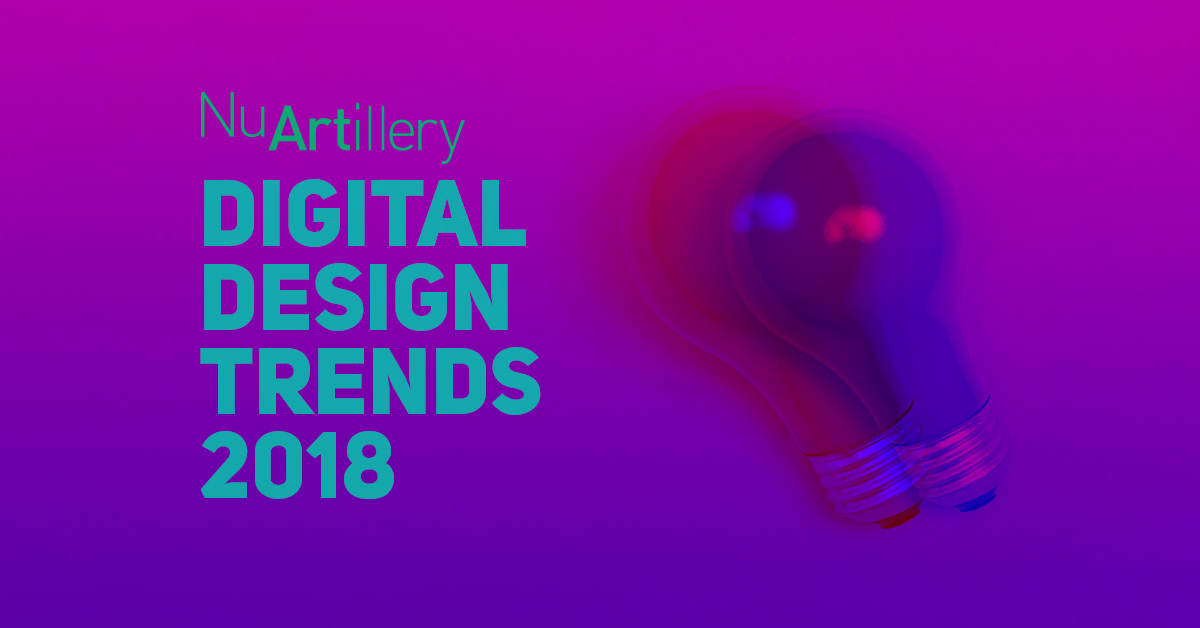 Digital Design Trends for 2018